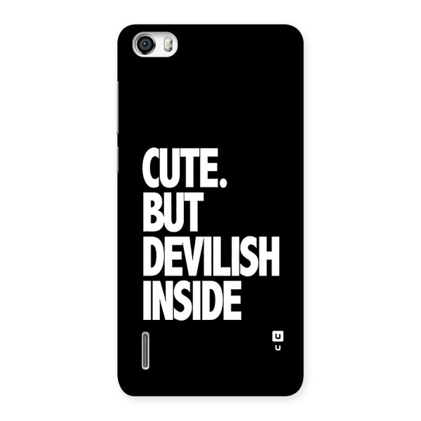 Devil Inside Back Case for Honor 6