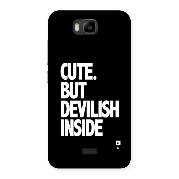 Devil Inside Back Case for Honor Bee