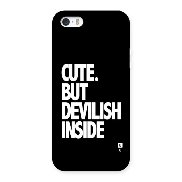 Devil Inside Back Case for iPhone 5 5s