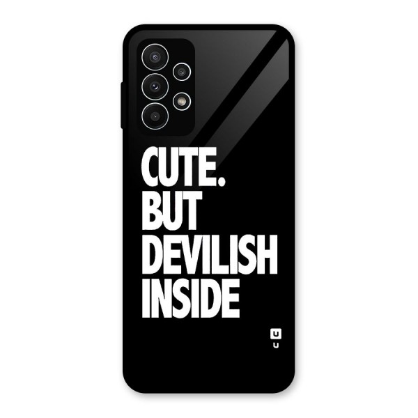 Devil Inside Glass Back Case for Galaxy A23