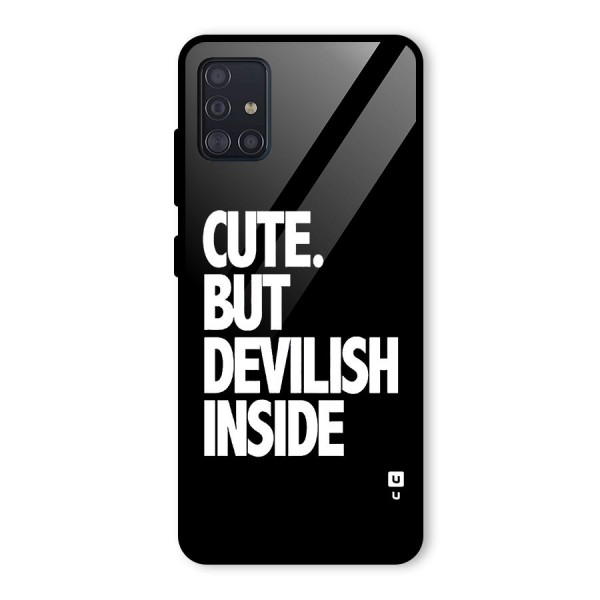 Devil Inside Glass Back Case for Galaxy A51