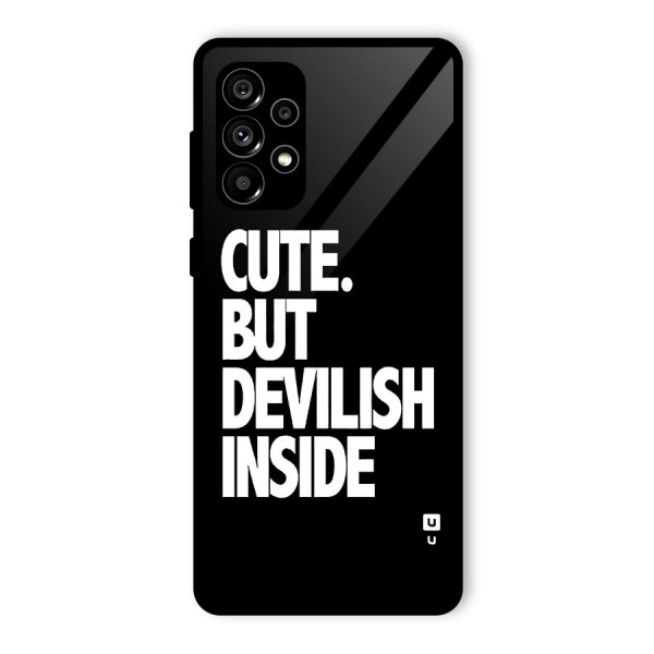 Devil Inside Glass Back Case for Galaxy A73 5G