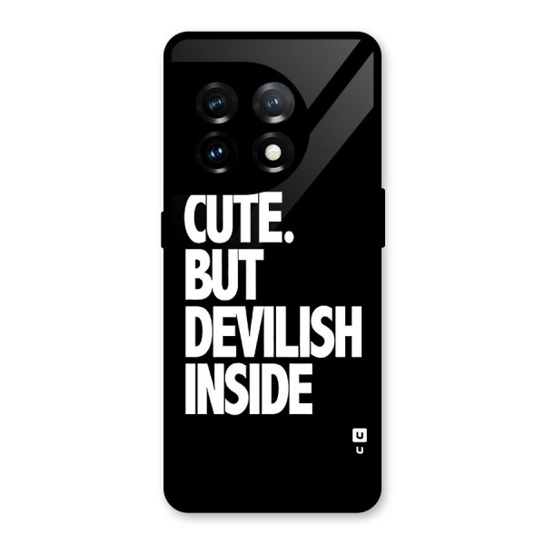 Devil Inside Glass Back Case for OnePlus 11