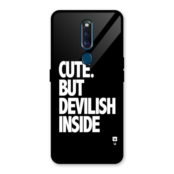 Devil Inside Glass Back Case for Oppo F11 Pro