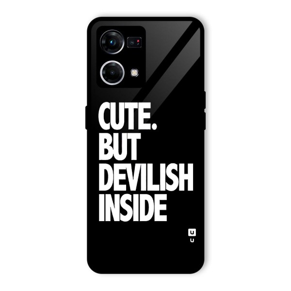 Devil Inside Glass Back Case for Oppo F21 Pro 4G