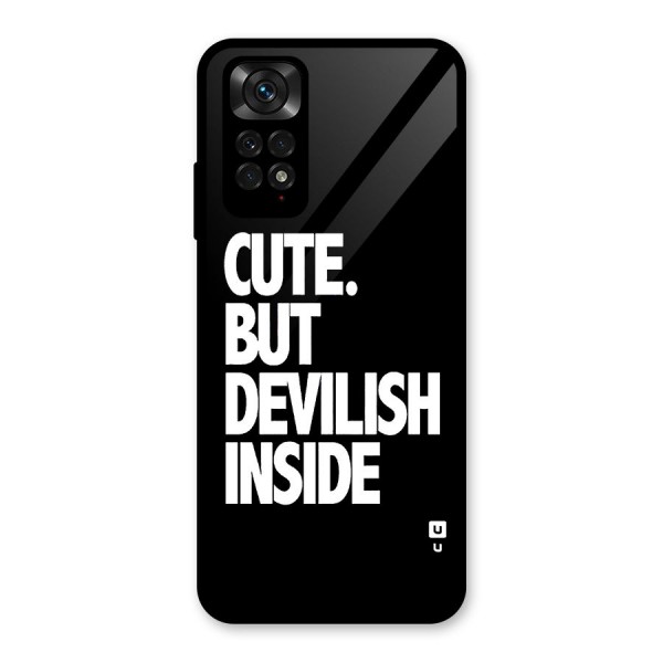 Devil Inside Glass Back Case for Redmi Note 11S