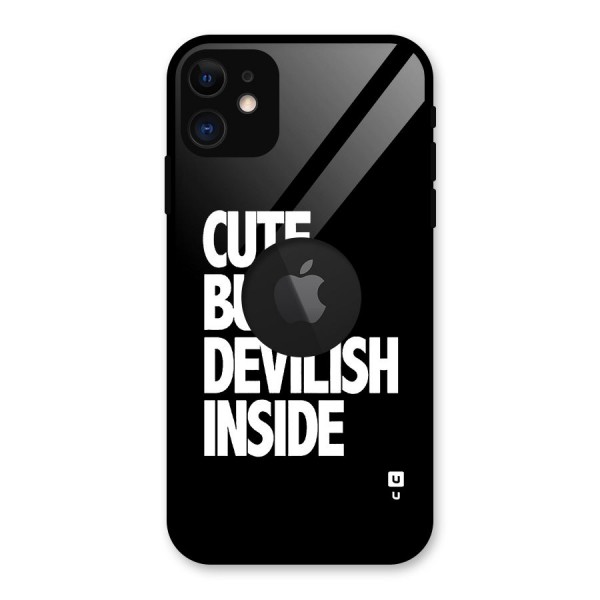 Devil Inside Glass Back Case for iPhone 11 Logo Cut