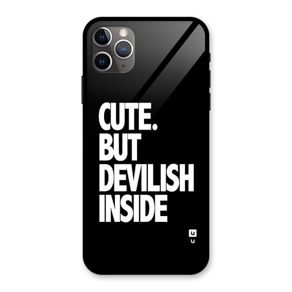 Devil Inside Glass Back Case for iPhone 11 Pro Max