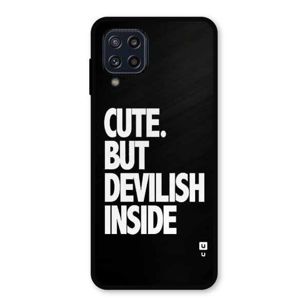 Devil Inside Metal Back Case for Galaxy M32