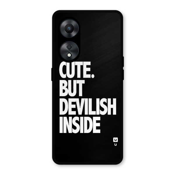 Devil Inside Metal Back Case for Oppo A78