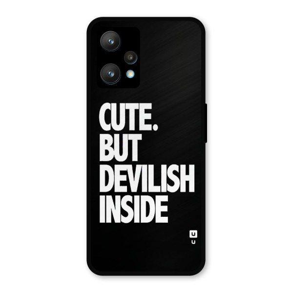 Devil Inside Metal Back Case for Realme 9