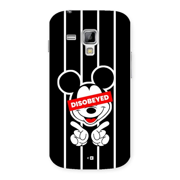 Disobeyed Micky Back Case for Galaxy S Duos