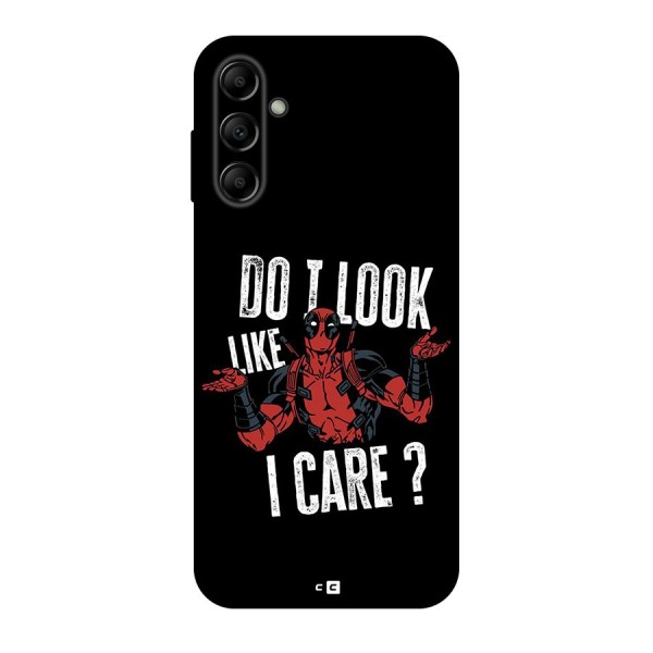 Do I Care Back Case for Galaxy A14 5G