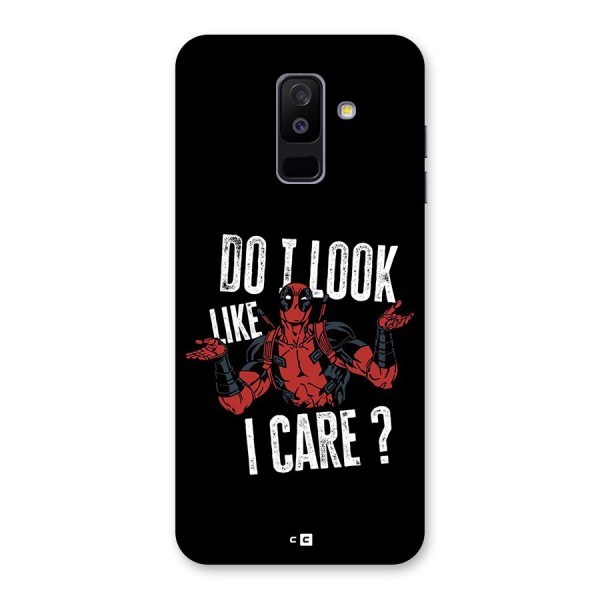 Do I Care Back Case for Galaxy A6 Plus