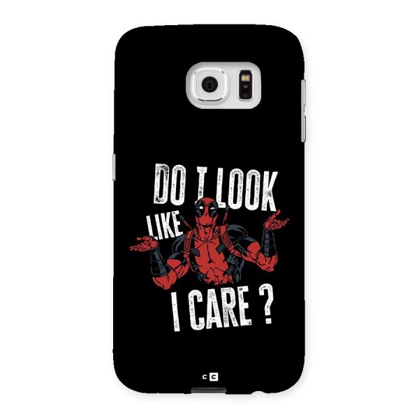 Do I Care Back Case for Galaxy S6