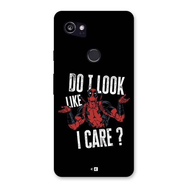 Do I Care Back Case for Google Pixel 2 XL