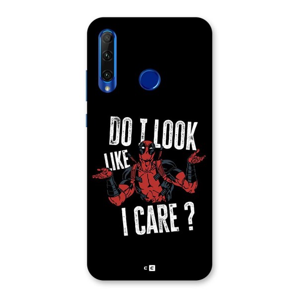 Do I Care Back Case for Honor 20i