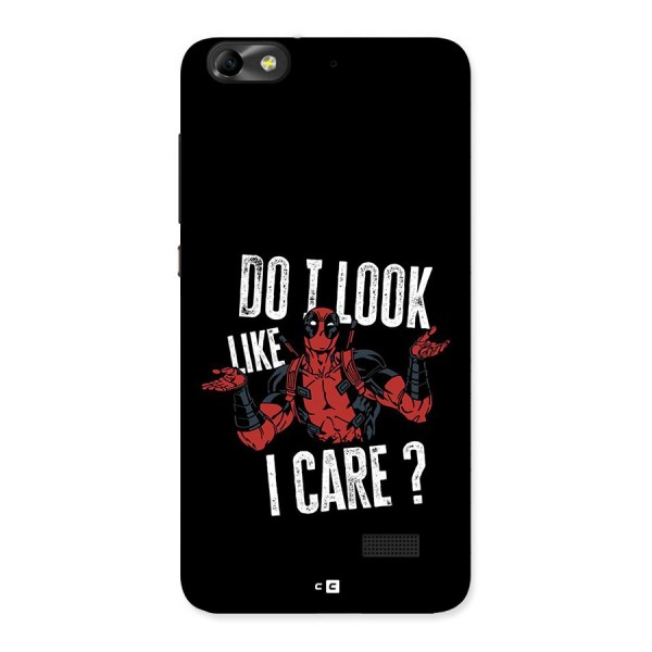 Do I Care Back Case for Honor 4C