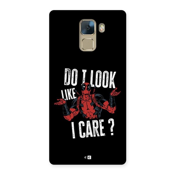 Do I Care Back Case for Honor 7