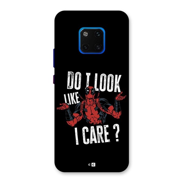 Do I Care Back Case for Huawei Mate 20 Pro