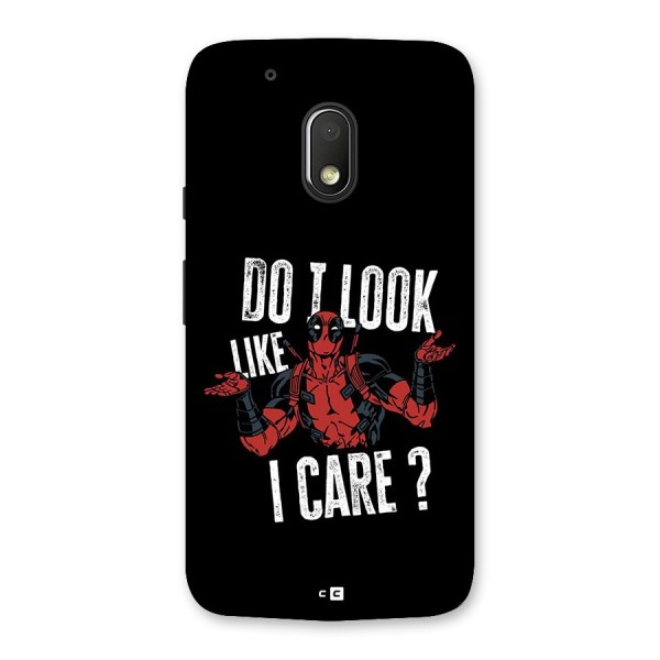 Do I Care Back Case for Moto G4 Play