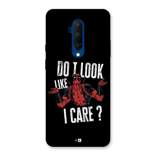 Do I Care Back Case for OnePlus 7T Pro