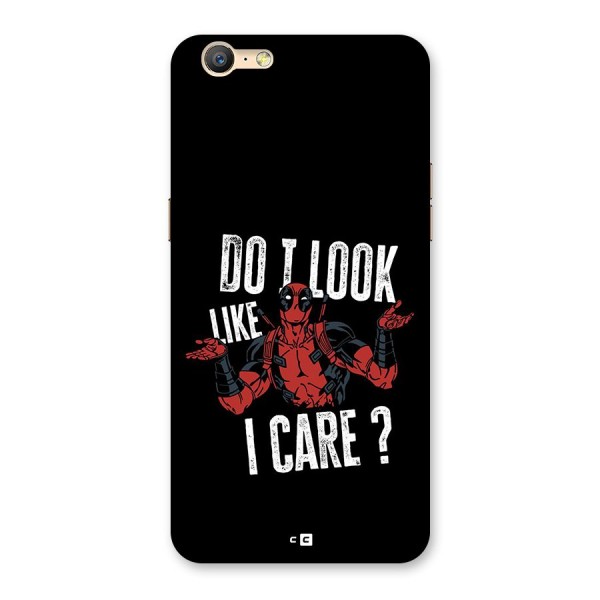 Do I Care Back Case for Oppo A39