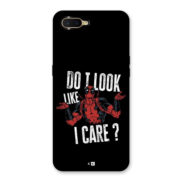 Do I Care Back Case for Oppo K1