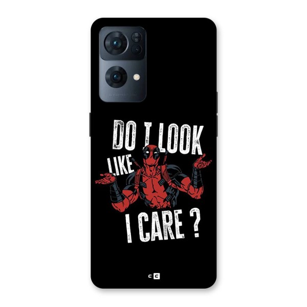 Do I Care Back Case for Oppo Reno7 Pro 5G