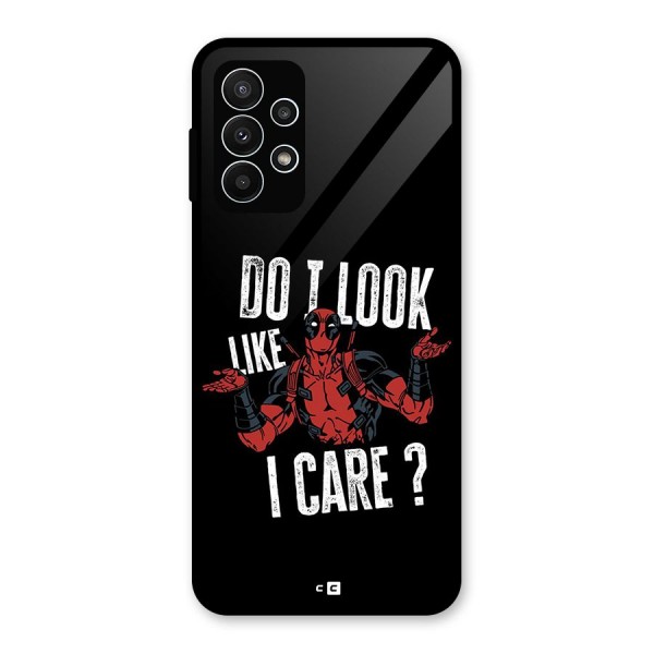 Do I Care Glass Back Case for Galaxy A23