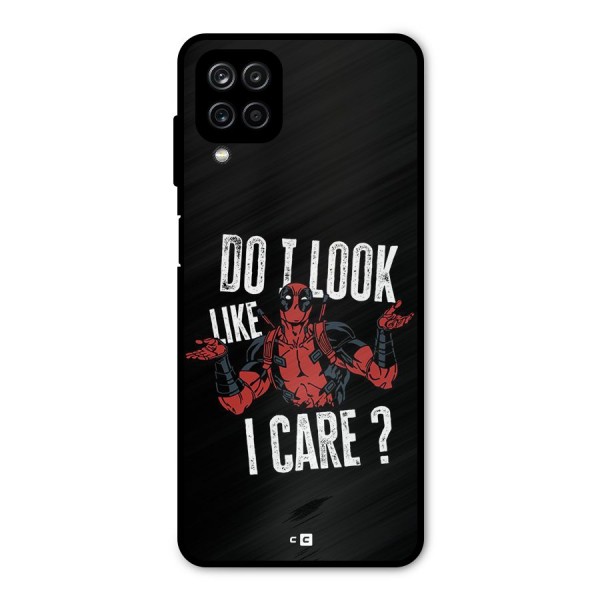 Do I Care Metal Back Case for Galaxy A12