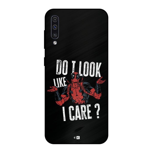 Do I Care Metal Back Case for Galaxy A30s