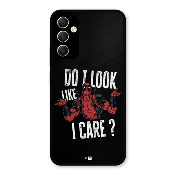 Do I Care Metal Back Case for Galaxy A34