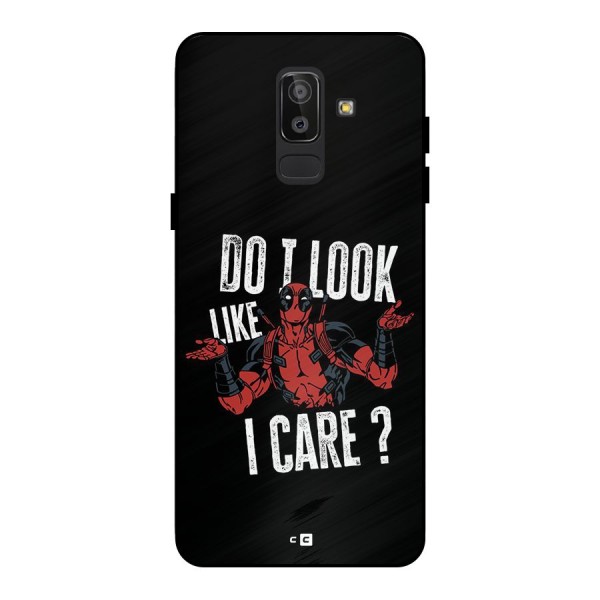 Do I Care Metal Back Case for Galaxy J8