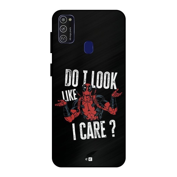 Do I Care Metal Back Case for Galaxy M30s