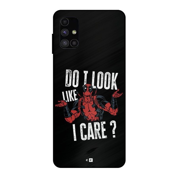 Do I Care Metal Back Case for Galaxy M51