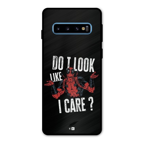 Do I Care Metal Back Case for Galaxy S10