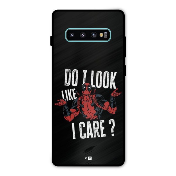 Do I Care Metal Back Case for Galaxy S10 Plus