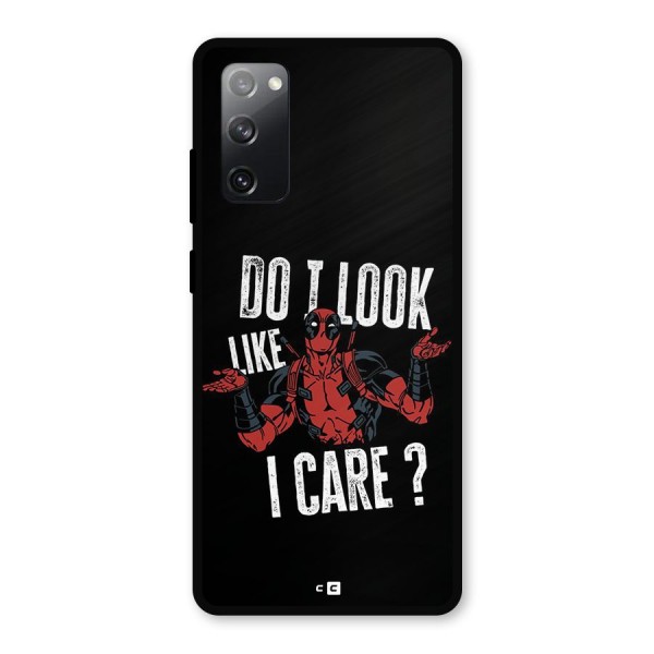 Do I Care Metal Back Case for Galaxy S20 FE