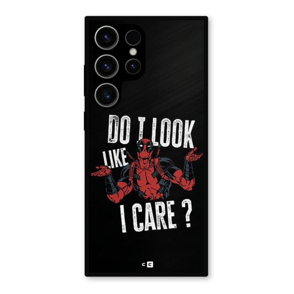 Do I Care Metal Back Case for Galaxy S23 Ultra