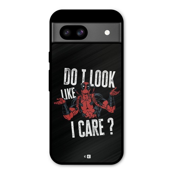 Do I Care Metal Back Case for Google Pixel 8a