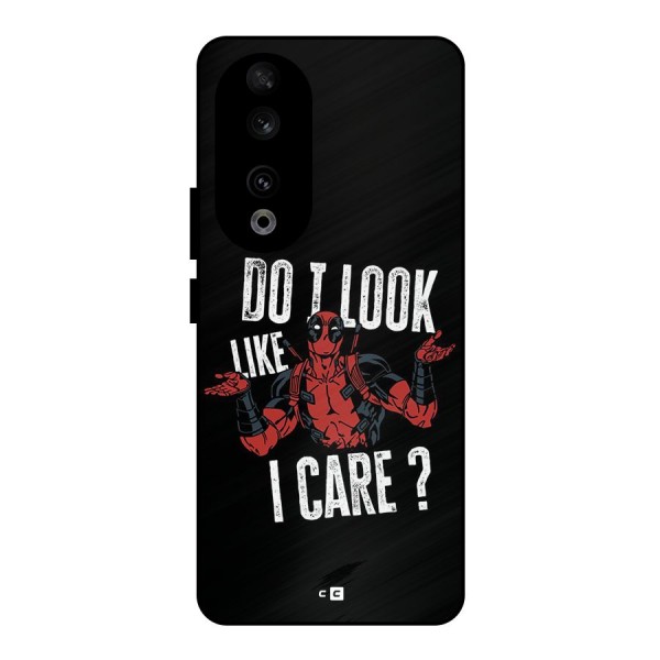 Do I Care Metal Back Case for Honor 90