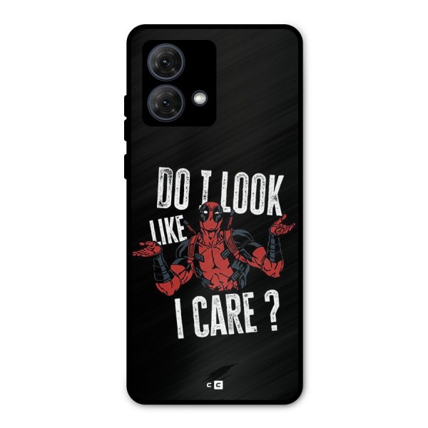 Do I Care Metal Back Case for Moto G84