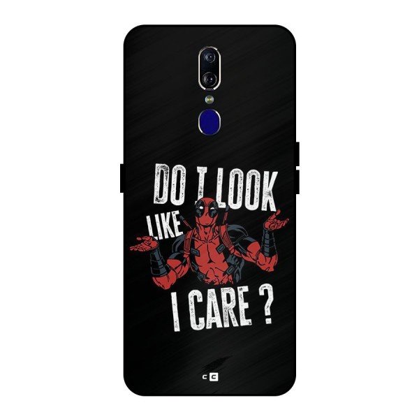 Do I Care Metal Back Case for Oppo F11