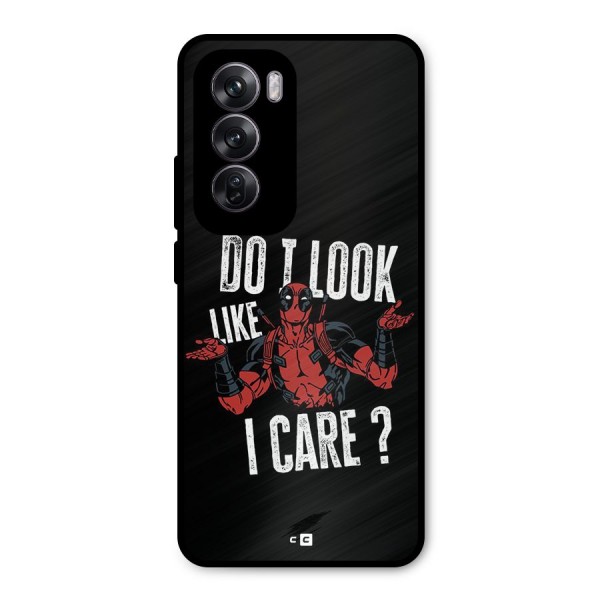 Do I Care Metal Back Case for Oppo Reno12 Pro