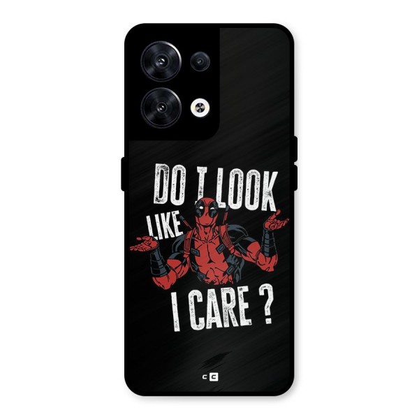 Do I Care Metal Back Case for Oppo Reno8 5G