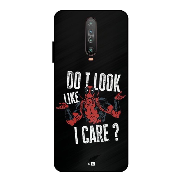 Do I Care Metal Back Case for Poco X2