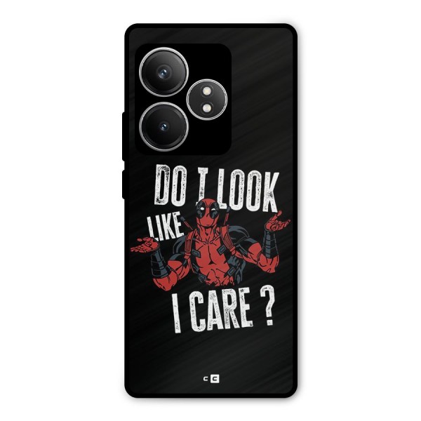 Do I Care Metal Back Case for Realme GT 6T