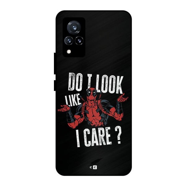 Do I Care Metal Back Case for Vivo V21 5G