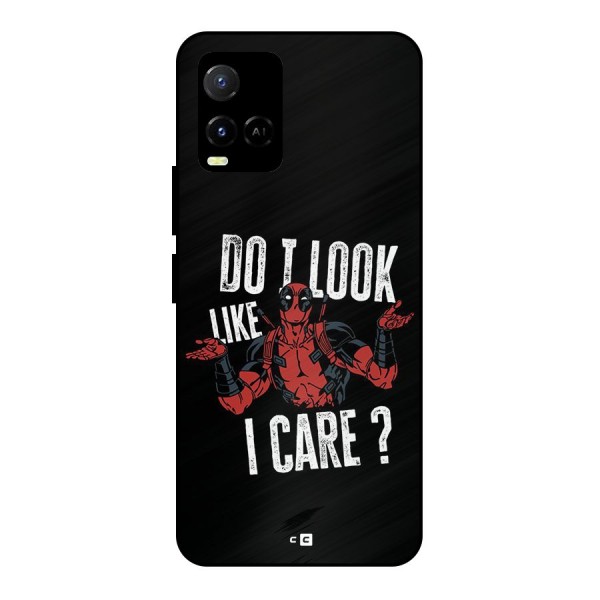 Do I Care Metal Back Case for Vivo Y21